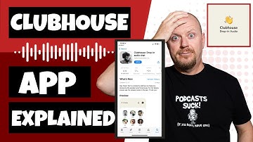 What is #Clubhouse App? (Everything You Need To Know)