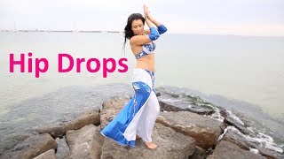 How to Do Hip Drops || Belly Dance Basics