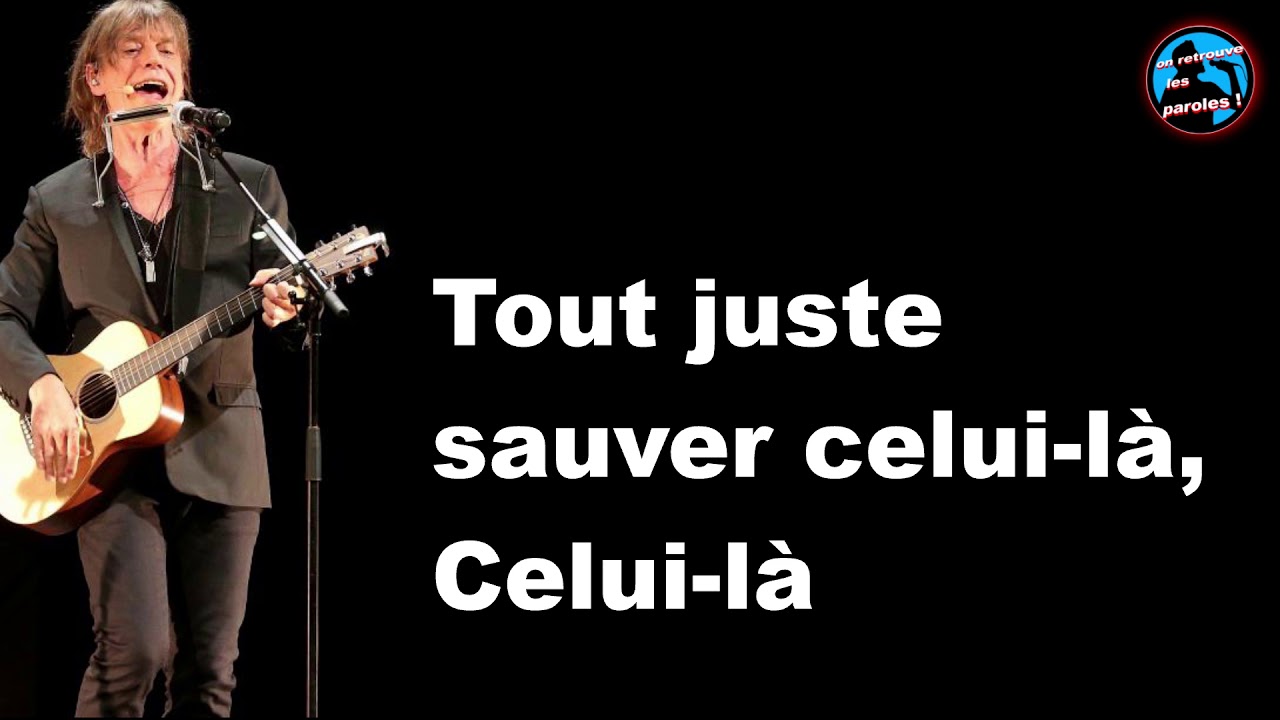 On retrouve les paroles ! Jean Louis Aubert - Temps à nouveau (complète ...