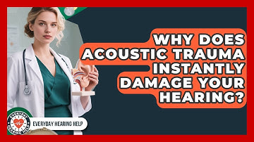 Why Does Acoustic Trauma Instantly Damage Your Hearing? - Everyday Hearing Help