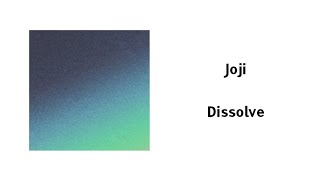 Joji - Dissolve (Sub español)