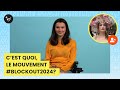 Le mouvement #Blockout2024 expliqué aux jeunes | MAJ