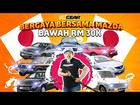 Bergaya Bersama 7 Mazda Bawah RM30K - Sembang Engear