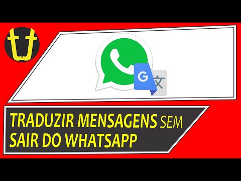 Vídeo: Como posso traduzir mensagens do WhatsApp?