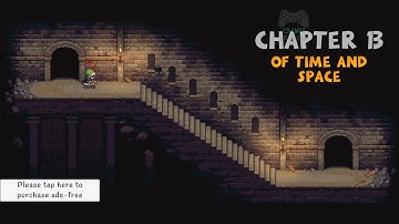 Dungeons of Dreadrock   Chapter 13  Of Time And Space Walkthrough