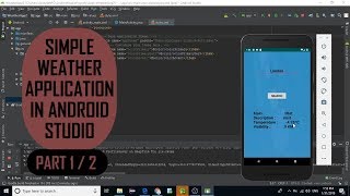 Simple Weather Application Part 1/2 | Android Studio | Source Code Available | API | JSON screenshot 2