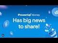 PowerUp Money Raises $12M in Series A | This Win Is Yours