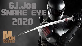 g.i. joe snake eyes movie | New Upcoming Hollywood Movie 2020 | Movie On Screen