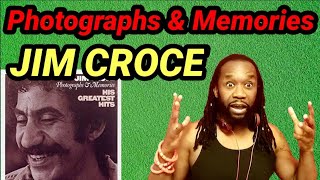 JIM CROCE REACTION - PHOTOGRAPHS AND MEMORIES(First time hearing)