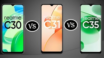 || Realme C30 vs Realme C31 vs Realme C35  ||  Full Specification and  Compare Price ||