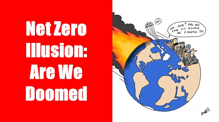 Net Zero Illusion: Unmasking the Harsh Realities of Climate Action