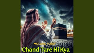 Chand Tare Hi Kya