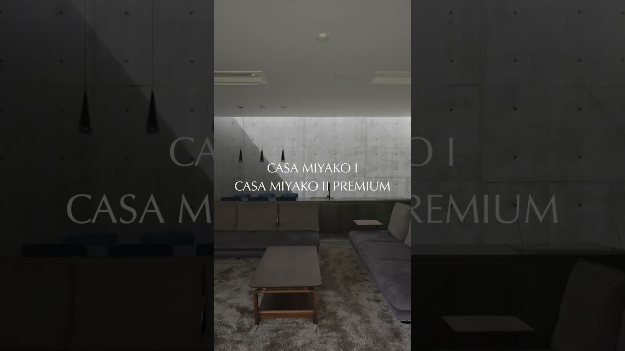【泊まる、建築】光とコンクリートが織りなす、プライベートヴィラ/CASA MIYAKO PREMIUM