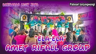 ElA-ELAA// BAJIDORAN LEGIT JAYA AMET RIFAL GROUP// PALASARI