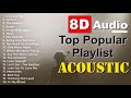 Best acoustic guitar covers of popular songs 2020  8d audio  audioblaz