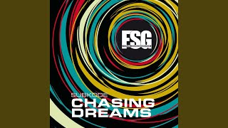 Chasing Dreams
