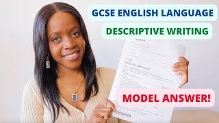 How To Write The Perfect Descriptive Writing Essay In Just FIVE Steps (GCSE English Exams Revision)