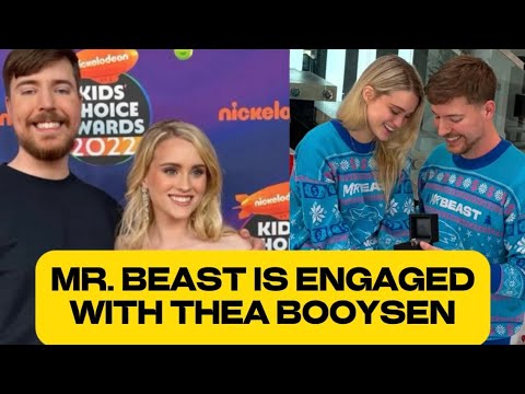 MR. BEAST IS ENGAGED WITH HIS LONG TIME GIRLFRIEND THEA BOOYSEN | MR ...