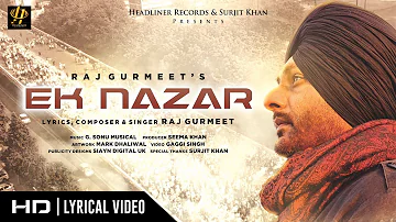 Raj Gurmeet - Ek Nazar | Full Song | New Punjabi songs 2020 | Headliner Records