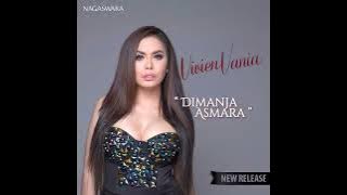 Vivien Vania - Dimanja Asmara (@NagaswaraOfficial )