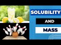 Understanding Solubility and Mass