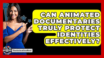 Can Animated Documentaries Truly Protect Identities Effectively? - The Animation Reel