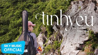 Anh Sợ Tình Yêu - Truc Ban Bun ft. Tiến Thắng | Official Lyric Video