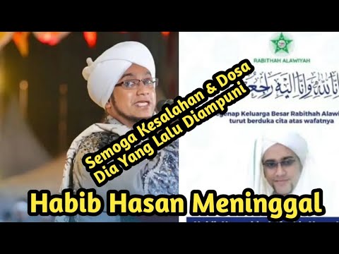 HABIB HASAN MENINGGAL HARI INI