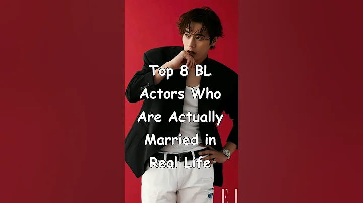 Top 8 BL Actors Who Are Actually Married in Real Life #bl #BLrama #married #blseries