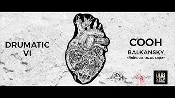 DRUMATIC VI with COOH / BALKANSKY 06.05.2016 Sfinks700 promo-video
