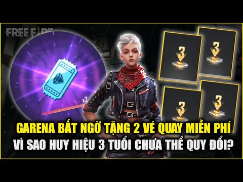 Free Fire | Garena Bất Ngờ Tặng 2 Vé Quay Miễn Phí - Huy Hiệu 3 Tuổi Để Làm Gì? | Rikaki Gaming