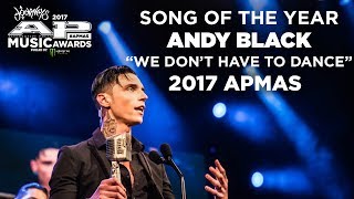 APMAs 2017 Song Of The Year: ANDY BLACK'S \\