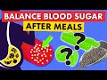 Top 5 foods that immediately balance post meal blood sugar