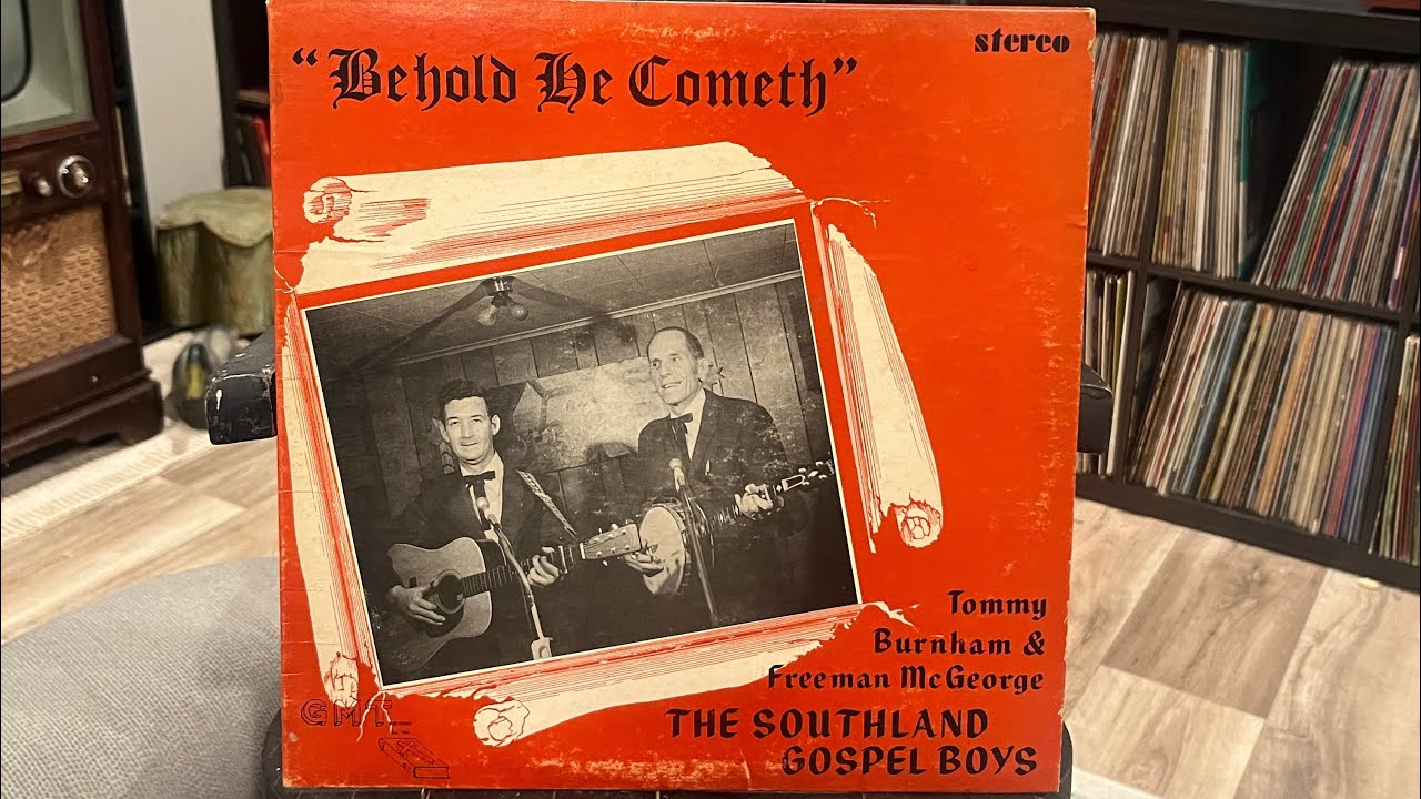 The Southland Gospel Boys “Behold He Cometh” Bluegrass Gospel 