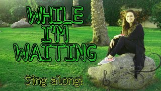 WHILE I'M WAITING (Arlene Raakin Cover) from the movie FIREPROOF