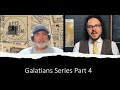 (Gal 3:15-4:7) Examining a Bible Professors View of Galatians