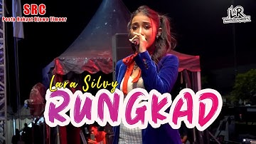 RUNGKAD - LARA SILVY (PESTA RAKYAT DJAWA TIMOER) Live In Suarabaya