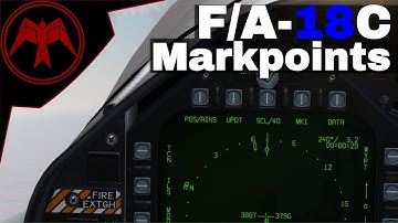 DCS: F/A-18c Hornet Markpoint Tutorial