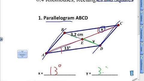 6.4 Rhombus, Rectangle, and Square