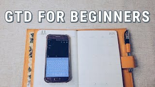 Getting Things Done (GTD) for Beginners: How to Get Started for 2021