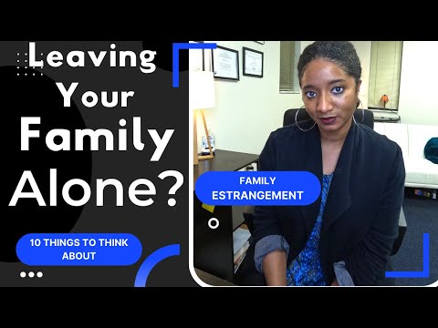 WALKING AWAY FROM YOUR Family | Am I ESTRANGED From My FAMILY? |Psychotherapy Crash Course