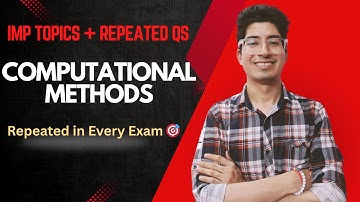 Computational Methods | Important Topics & Repeated Questions for Exams #btech #engineering #ggsipu