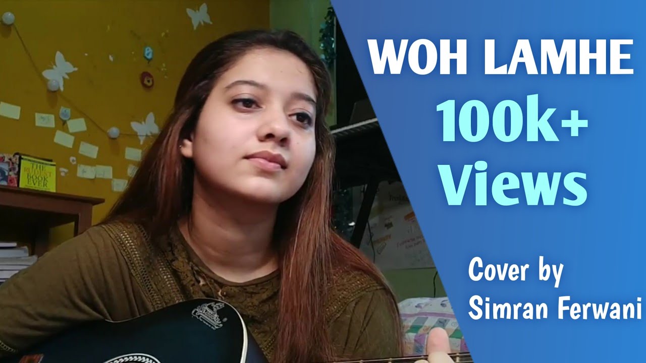 Woh Lamhe Zeher Atif Aslam Cover By Simran Ferwani Youtube woh lamhe zeher atif aslam cover by simran ferwani