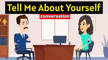 Job interview (Tell me about yourself) - English Conversation Practice