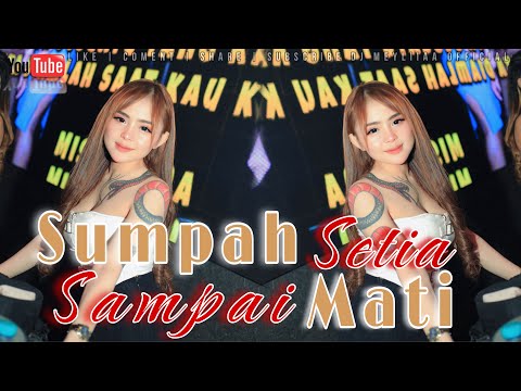 DJ ARJUNA KANGEAN - SUMPAH SETIA SAMPAI MATI SPESIAL REQUEST IZMAN GONYEK FROM JOHOR BAHARU MALASYA