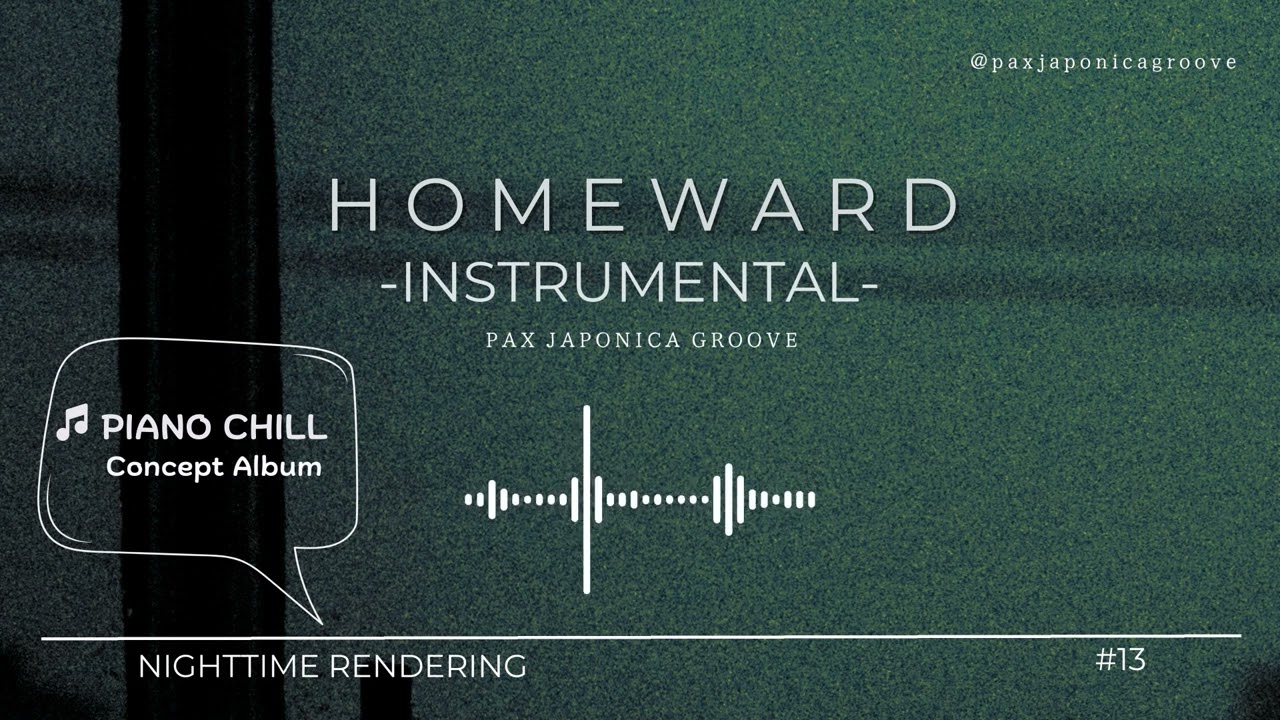 PAX JAPONICA GROOVE - Homeward -Instrumental- (Audio) adlı videoyu YouTube'da izle PAX JAPONICA GROOVE - Homeward -Instrumental- (Audio) adlı videoyu YouTube'da izle
