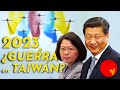 2023, ¿el AÑO de la GUERRA DE TAIWÁN?