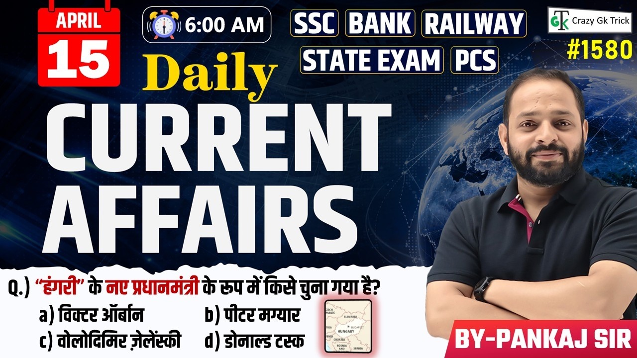 15 April 2026 | Daily Current Affairs | Current Affairs Today | Current ...