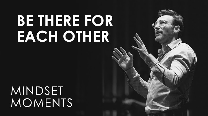 What Makes the Highest Performing Teams in the World | Simon Sinek
