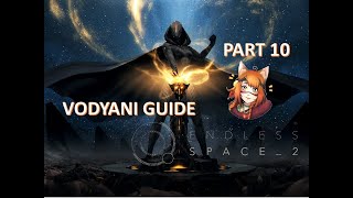 Endless Space 2 | Impossible Vodyani Guide | Part 10